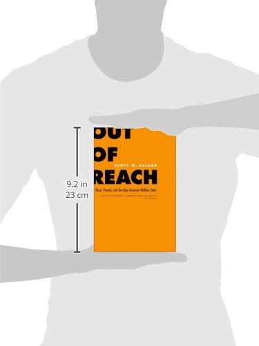 Out of Reach: Place, Poverty, and the New American Welfare State