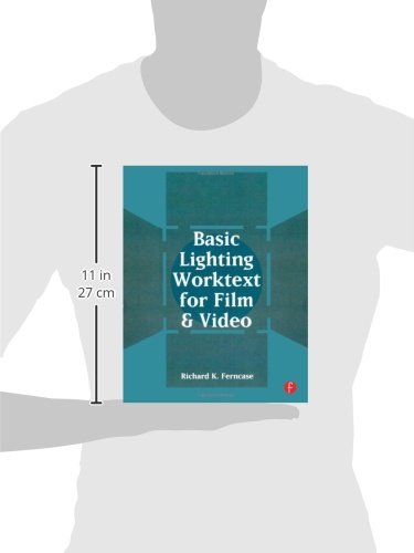 Basic Lighting Worktext for Film and Video