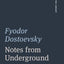 Notes from Underground (The Norton Library)