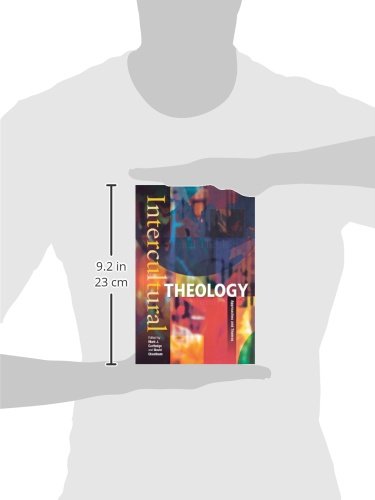 Intercultural Theology: Approaches and Themes