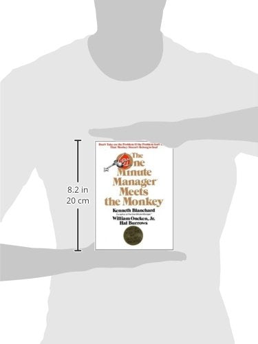 The One Minute Manager Meets The Monkey by Ken Blanchard