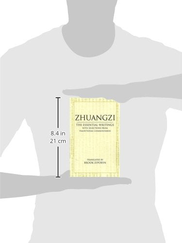 Zhuangzi: The Essential Writings: With Selections from Traditional Commentaries (Hackett Classics)