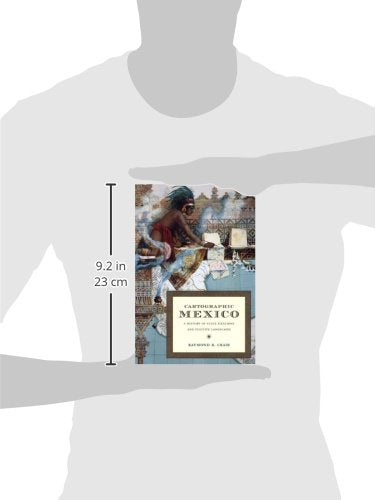 Cartographic Mexico: A History of State Fixations and Fugiti