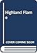 Highland Flame