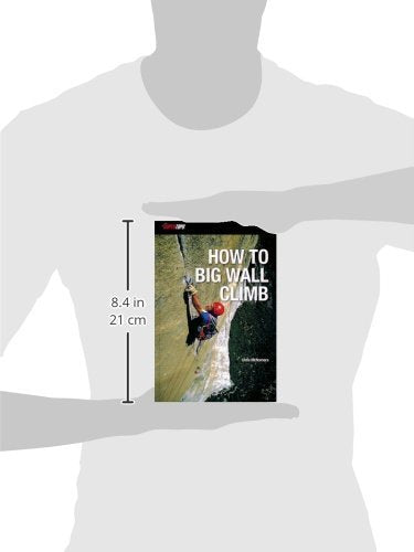 How to Big Wall Climb