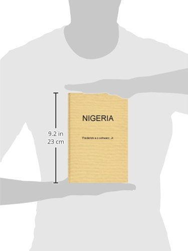 Nigeria: The Tribes, the Nation, or the Race; The Politics of Independence