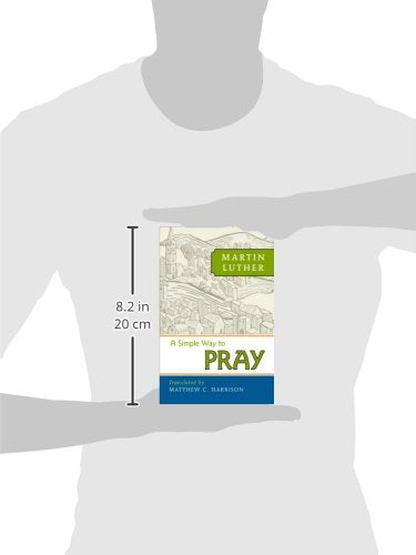 A Simple Way to Pray