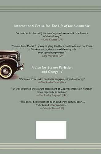 The Life of the Automobile: The Complete History of the Motor Car