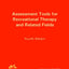 Assessment Tools for Recreational Therapy and Related Fields