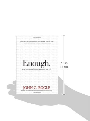 Enough: True Measures of Money, Business, and Life by Bogle