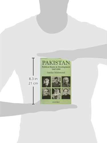 Pakistan: Political Roots and Development 1947-1999 by Mahmo