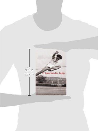 A Spectacular Leap: Black Women Athletes in Twentieth-Century America (Sport, Culture, and Society)