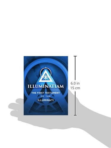 Illuminatiam: The First Testament Of The Illuminati