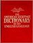 The American Heritage Dictionary of the English Language