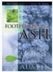 Footprints in the Ash: The Explosive Story of Mount St. Hele