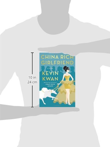 China Rich Girlfriend: A Novel by Kwan, Kevin