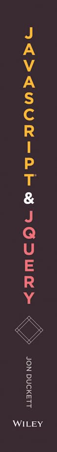 JavaScript and jQuery: Interactive Front-End Web Development