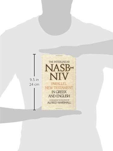 Interlinear NASB-NIV Parallel New Testament in Greek and Eng
