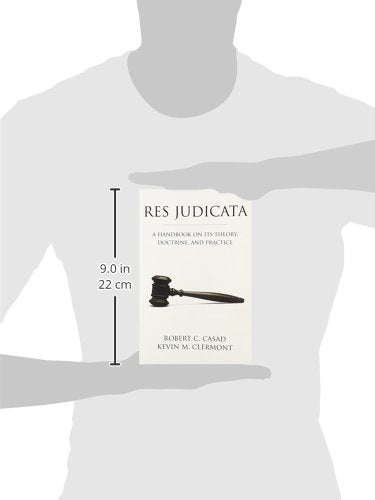 Res Judicata: A Handbook on Its Theory, Doctrine, and Practice