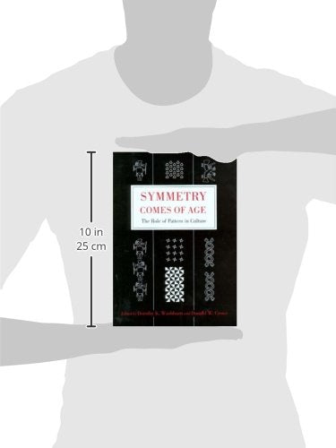 Symmetry Comes of Age: The Role of Pattern in Culture