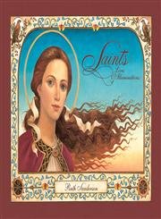 Saints: Lives and Illuminations