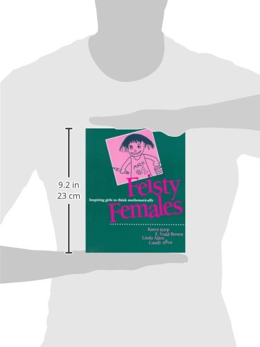 Feisty Females: Inspiring Girls to Think Mathematically