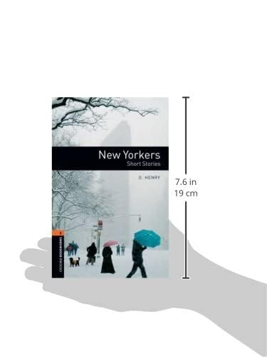 Oxford Bookworms Library: New Yorkers - Short Stories: Level 2: 700-Word Vocabulary