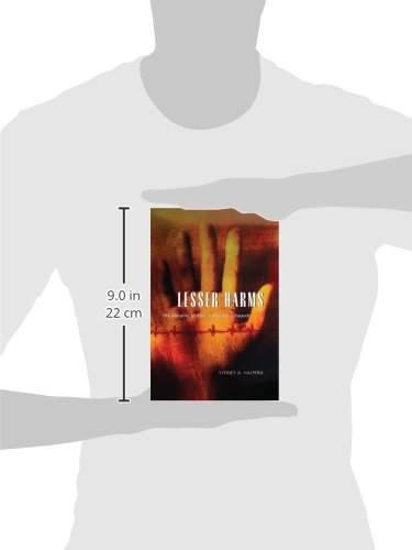 Lesser Harms: The Morality of Risk in Medical Research (Morality and Society Series)