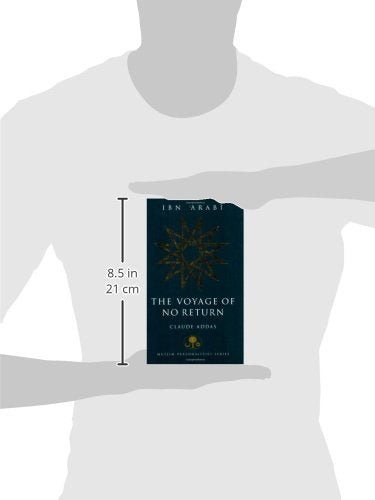 Ibn 'Arabi: The Voyage of No Return (Muslim Personalities Series)