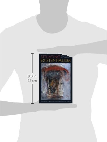 Situating Existentialism: Key Texts in Context