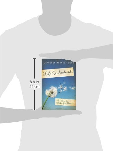 Life Unhindered!: Five Keys to Walking in Freedom