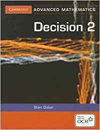 Decision 2 for OCR (Cambridge Advanced Level Mathematics for OCR)