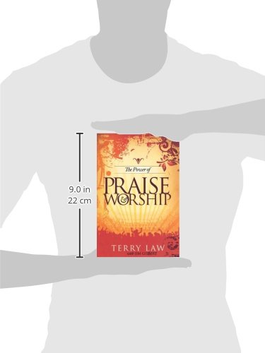 The Power of Praise & Worship by Terry Law