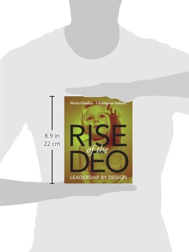 Rise of the Deo: Leadership by Design by Giudice, Maria