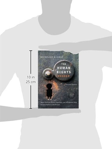 The Human Rights Reader: Major Political Essays, Speeches and Documents From Ancient Times to the Present