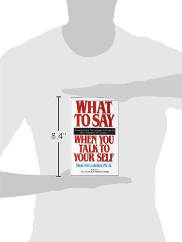 What to Say When you Talk To Yourself