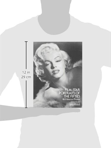 Film-Star Portraits of the Fifties: 163 Glamor Photos by Kob
