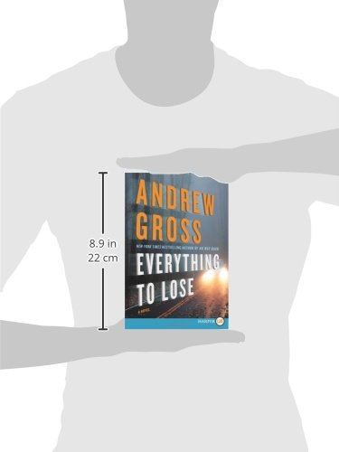 Everything to Lose: A Novel