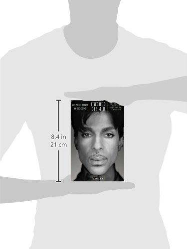 I Would Die 4 U: Why Prince Became an Icon