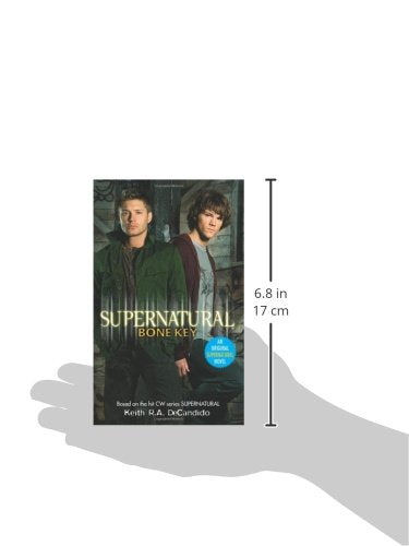 Supernatural: Bone Key (Supernatural Series, 3) by DeCandido