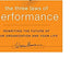 The Three Laws of Performance: Rewriting the Future of Your Organization and Your Life (J-B Warren Bennis Series)
