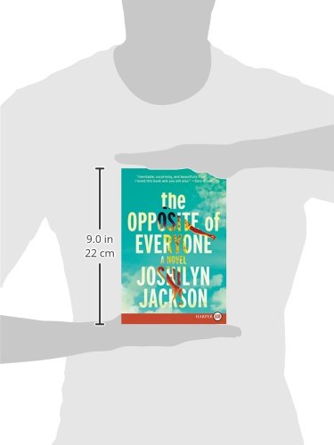 The Opposite of Everyone: A Novel