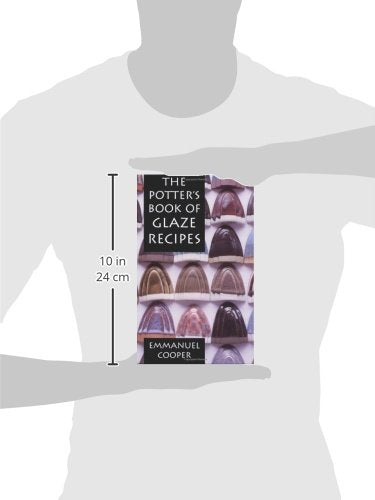 The Potter's Book of Glaze Recipes