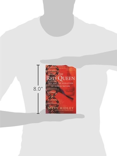 The Red Queen: Sex and the Evolution of Human Nature by Ridl