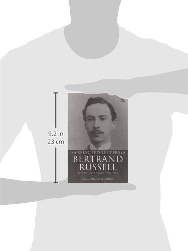 The Selected Letters of Bertrand Russell, Volume 1