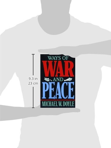 Ways of War and Peace: Realism, Liberalism, and Socialism