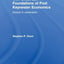 The 'Uncertain' Foundations of Post Keynesian Economics (Routledge Frontiers of Political Economy)