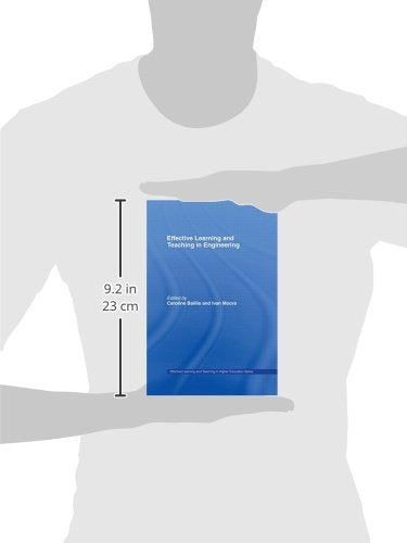 Effective Learning and Teaching in Engineering (Effective Learning and Teaching in Higher Education)