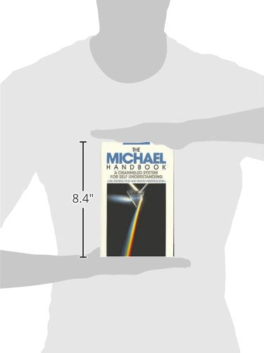 The Michael Handbook: A Channeled System for Self Understanding