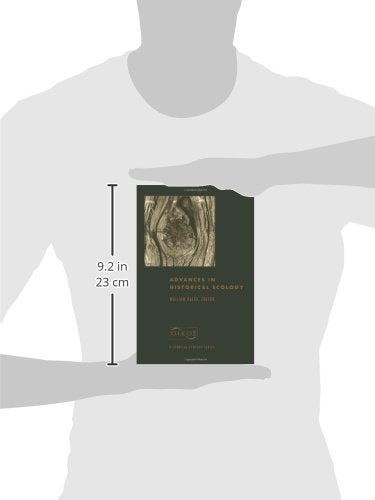 Advances in Historical Ecology